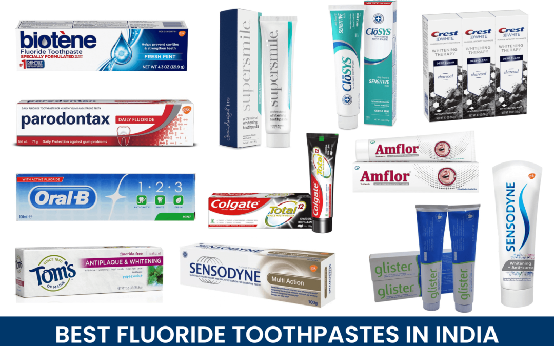 Best Fluoride Toothpastes in India